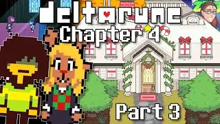 Secrets in the Holiday House... || Deltarune Chapter 4 - Part 3