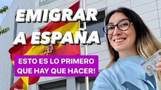 Trámites obligatorios al emigrar a España - Cómo empadronarse y sacar la TIE - VLOG