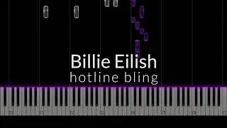 Billie Eilish - hotline bling Piano Tutorial
