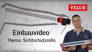 Einbau RFL Sichtschutzrollo | VELUX Sonnenschutz
