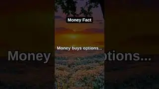 Money buy options... #moneyfacts #shorts #options #hapiness #freedom #motivationalquote  #money