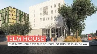 Elm House: The new home of the School of Business and Law | University of Brighton