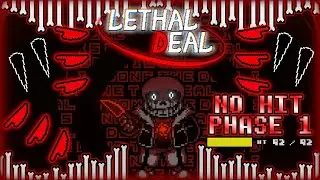 [NO HIT] LETHAL DEAL KILLER SANS FIGHT PHASE 1 BY BOSSHIM