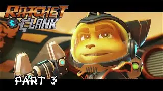 Ratchet & Clank (2016) [Hard Mode] Gameplay Walkthrough Part 3 | No Commentary