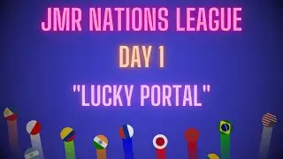 JMR Nations League | Day 1 - Lucky Portal / Experimental Marble Race Format