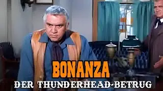Bonanza – Der Thunderhead-Betrug