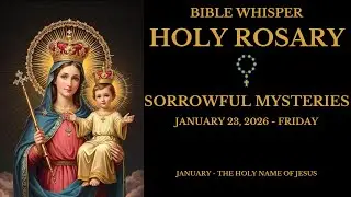 23 января 2026 г. - Святой Розарий | Скорбные тайны | Молитва вместе 🙏🏻