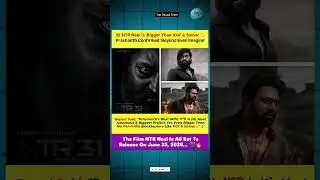 🔥 &ldquo;NTR-Neel Collaboration Set to Shake Indian Cinema in 2026 #shots #toxic