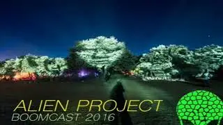 Alien Project - Boomcast Mix [2016]