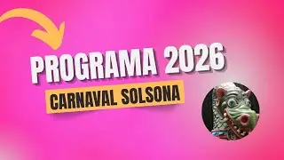 🎭 Carnaval de Solsona 2026: el programa de LA FESTA MÉS BOJA! 🎉