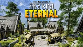 Skyrim ETERNAL - LAST CHANCE To Download! (Visual & Performance)