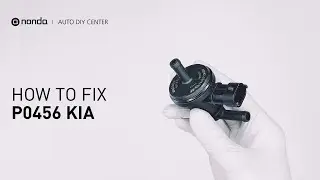Как исправить ошибку двигателя KIA P0456 за 3 минуты [2 способа своими руками / всего 4,44 доллара]