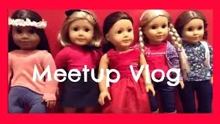 American Girl Place Vlog ⭐️ FiveDollStars Meetup