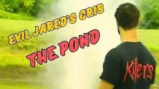 Evil Jared's Epic Cribs Tour - Bloodhound Gang's Wildest Member - The Pond