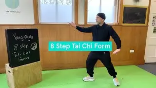 Yang-style 8 Step Tai Chi Form