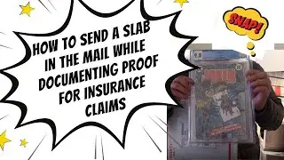 How to mail a comic slab (CGC, CBCS, and PGX) and how to protect yourself from damage or loss claims