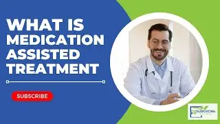 What is Medication Assisted Treatment (MAT) - A Guide For Providence Patients