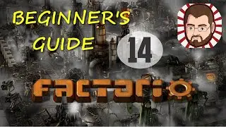 Factorio Beginner's Guide [14] Purple Science, Explosives, Concrete