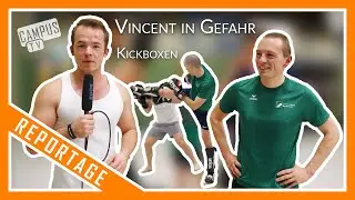 Vincent in Gefahr | Kickboxen an der Uni Bayreuth | CampusTV Bayreuth