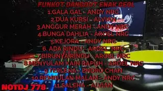 SPESIAL FUNKOT DANGDUT LAWAS  GALA-GALA FEAT DUA KURSI NOTDJ 778
