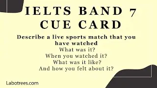 Describe a live sports match that you have watched | IELTS Speaking Cue Card |