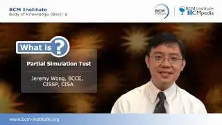 BCM Institute, BCMpedia - What is a Partial Simulation Test?