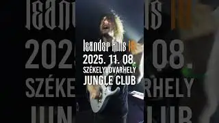 Leander Kills 10 - Sz&eacute;kelyudvarhely, 2025.11.08.
