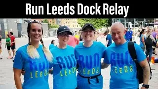 Running the RUN LEEDS DOCK RELAY. First Race as a Run Leeds Ambassador. Supporting Recovery Runners