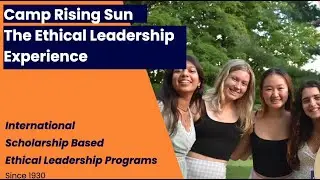 Camp Rising Sun and The Ethical Leadership Experience Virtual Info Session