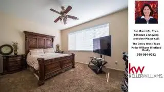 889 W Encore Drive, Hanford, CA Presented by The Debra White Team.