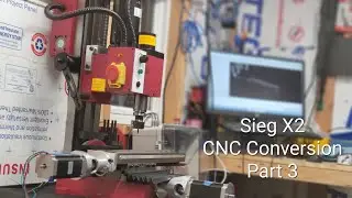 Converting A Harbor Freight Mini Mill To CNC (Part 3)