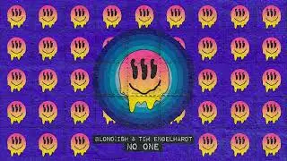 BLOND:ISH & Tim Engelhardt - No One (Abracadabra)