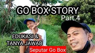 GO BOX STORY || TANYA JAWAB & EDUKASI SEPUTAR GO BOX GOJEK #4