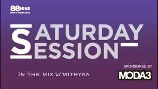 88nine Radio Milwaukee: The Saturday Session - In the Mix w/Mithyka [Deep House DJ Set] 3/12/2013