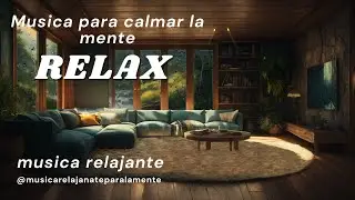 Musica Relajante - Rain at Home - Calmar la mente #relax #music #nature #relajacion #relaxing #home