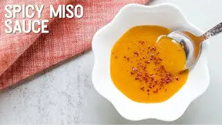 Spicy Miso Sauce
