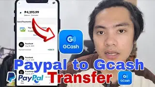 PAANO I TRANSFER ANG BALANCE SA PAYPAL TO GCASH ACCOUNT