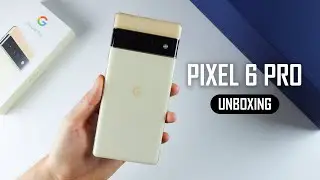 Google Pixel 6 Pro: Full Unboxing Experience & My 1st Real Impressions!