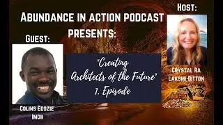 EP#31 Peace builder Colins Edozie Imoh - Creating Architects of the future