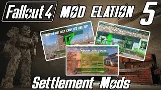Mod Elation Ep.5 - Spring Cleaning - Place Everywhere - Settlement Keywords