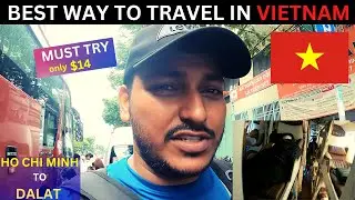 Budget Travel In Vietnam| Ho Chi Minh to Dalat By VIP Sleeper Bus| Only $14