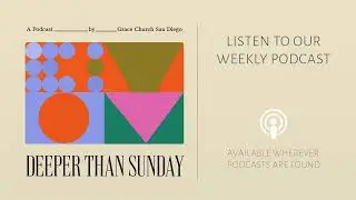 Grace Church San Diego Online - 11 am