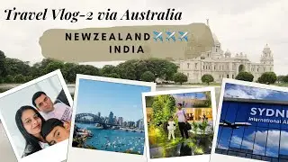 New Zealand to India via Australia | A Journey Home 🇳🇿✈️🇮🇳#TravelVlog#NZDeiGirl