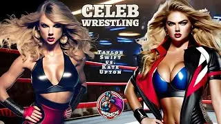 Taylor Swift vs. Kate Upton - Wrestling Match