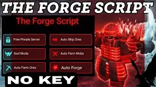 The Forge script *NO KEY* - Auto Mine Raven Cave, Auto Farm All Mobs, Auto Forge & Much More! 🐦&zwj;⬛ 