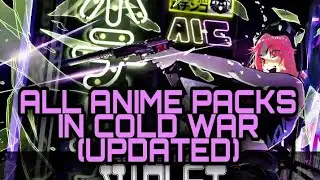 *UPDATED* ALL ANIME PACKS IN COLD WAR / WARZONE
