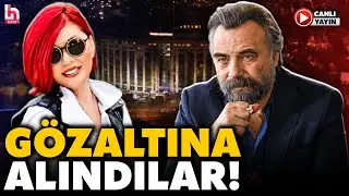 Oktay Kaynarca ve Emel Müftüoğlu Gözaltına Alındı! Uyuşturucu Soruşturmasında Yeni Dalga! (13 Ocak)