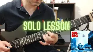 Mr. Big How To Play The Whole World's Gonna Know Guitar OUTRO/SOLO