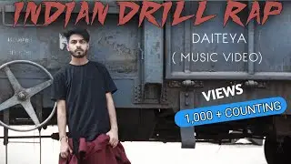INDIAN DRILL RAP SONG 2021 | DAITEYA | UNDERGROUND HIP HOP