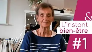 L'instant bien être #1 - Sophrologie au service des Seniors - Exercice de respiration - Relaxation